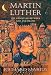 Martin Luther: The Christian between God and Death
