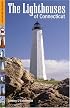 The Lighthouses Of Connecticut (Lighthouse Treasury)