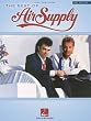 The Best of Air Supply - 2nd Edition - Piano/ Vocal/ Guitar Artist Songbook