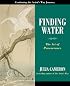 Finding Water: The Art of Perseverance
