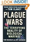 Plague Wars: The Terrifying Reality of Biological Warfare