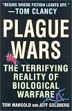 Plague Wars: The Terrifying Reality of Biological Warfare