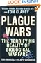 Plague Wars: The Terrifying Reality of Biological Warfare