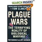 Click here to buy Plague Wars: The Terrifying Reality of Biological Warfare by Tom Mangold and Jeff Goldberg.