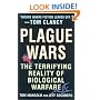 Plague Wars: The Terrifying Reality of Biological Warfare