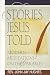 Books : Stories Jesus Told: Modern Meditations on the Parables