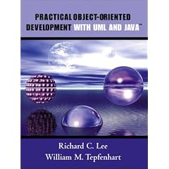 Practical Object-oriented Development with UML and Java (Alan R Apt Book)
