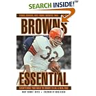 Browns Essential: Everything You Need to Know to Be a Real Fan! (Essential) by Mary Schmitt Boyer and Doug Dieken