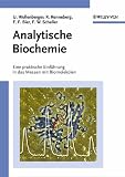 Analytische Biochemie: Eine praktische Einf&uuml;hrung in das Messen mit Biomolek&uuml;len - Ulla Wollenberger, Reinhard Renneberg, Frank F. Bier, Frieder W. Scheller