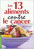 Les 13 aliments contre le cancer