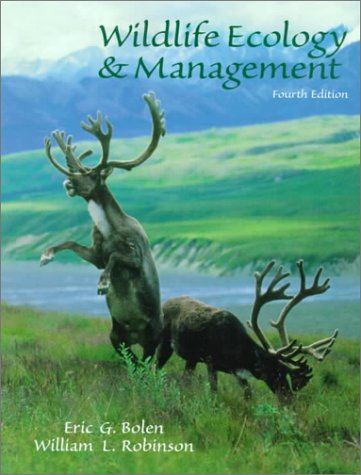Wildlife Ecology and Management (4th Edition)
