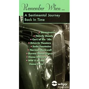 Remember When... A Sentimental Journey Back In Time [VHS]