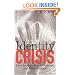 Identity Crisis: How Identification is Overused and Misunderstood