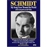 Joseph Schmidt: My Song Goes 'Round the World
