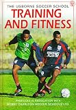 Training and Fitness (Soccer School Series)