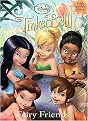 Fairy Friends (Tinkerbell) (Paperback)