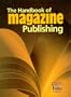 The Handbook of Magazine Publishing