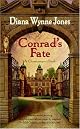 Conrad's Fate (A Chrestomanci Book) by Diana Wynne Jones