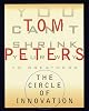 The Circle of Innovation: You Can't Shrink Your Way to Greatness