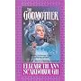 The Godmother by Elizabeth Ann Scarborough