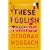These Foolish Things