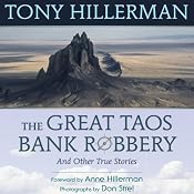 The Great Taos Bank Robbery: And Other True Stories of the Southwest | [Tony Hillerman]