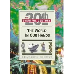 The World in Our Hands (Eventful 20th Century)