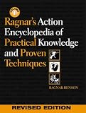 Ragnars Action Encyclopedia of Practical Knowledge and Proven Techniques
