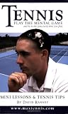 Tennis: Play the Mental Game