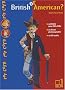 British or American? CM1-CM2 (1CD audio)