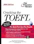 Cracking the TOEFL with Audio CD, 2004 Edition (College Test Prep)