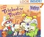 Tricked For Treats!: A Rugrats Halloween (Rugrats (Simon & Schuster Paperback))