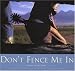 Don't Fence Me In: Images of the West