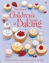 Children's Book of Baking (First Cookbooks)