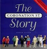 The Coronation St. story