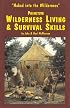 Primitive Wilderness Living & Survival Skills: Naked into the Wilderness