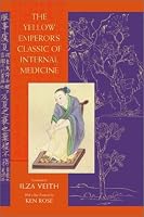 The Yellow Emperor's Classic of Internal Medicine