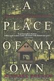 Place of My Own:, A: The Education of an Amateur Builder