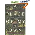 A Place of My Own: The Education of an Amateur Builder
