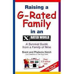 Raising a G-Rated Family in an X-Rated World