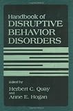 Handbook of Disruptive Behavior Disorders