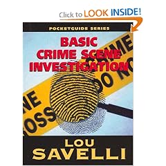 Guide to Basic Crime Scene Investigation
