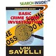 Guide to Basic Crime Scene Investigation by Lou Savelli