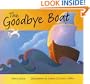 The Goodbye Boat