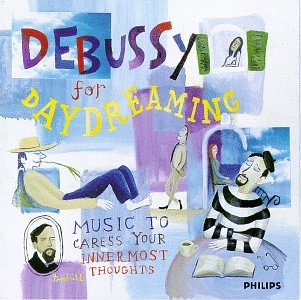 CD-Charts  Music : Debussy for Daydreaming