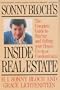 Inside Real Estate: The Complete Guide to Buying and Selling Your Home, Co-Op or Condominium