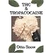 THC & Tropacocaine