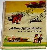 Alfons Zitterbacke hat wieder �rger