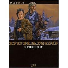 Durango, Tome 12 : L'h�riti�re