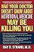 What Your Doctor Doesn't Know About Nutritional Medicine May Be Killing You